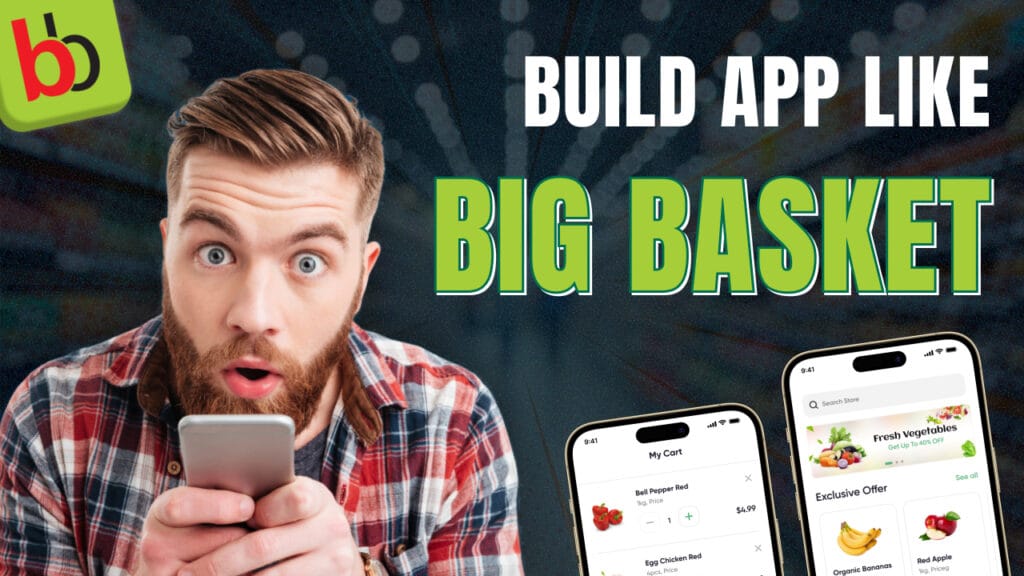 Make an Application like BigBasket