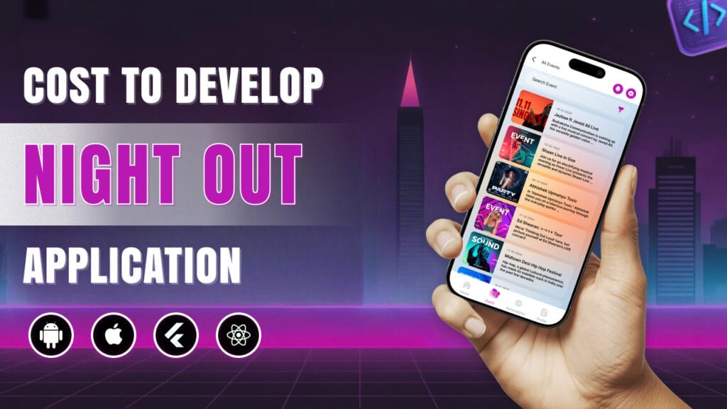 Launch A Night Out App