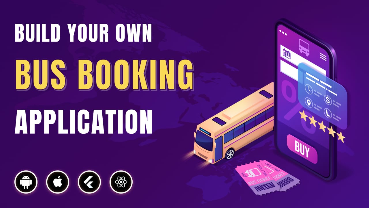 Bus Booking Application Development Cost