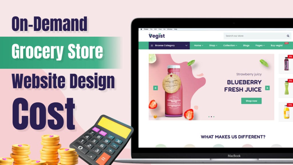 Cost to Design an On-Demand Grocery Store Website