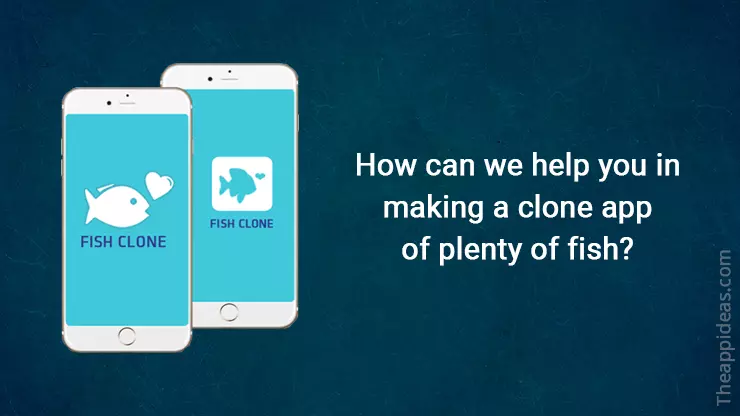 Plenty of Fish Clone App Development