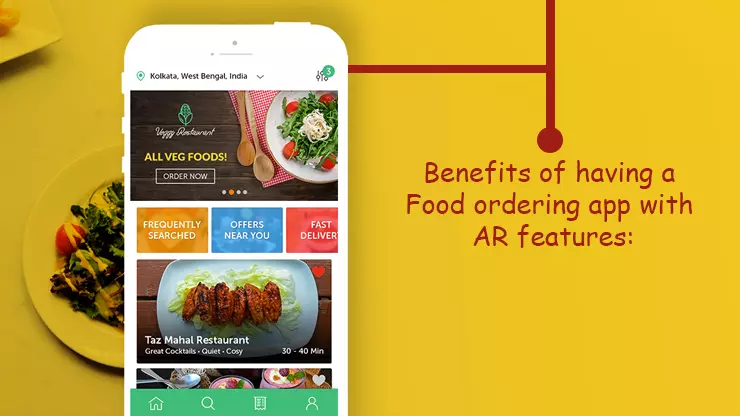 Benefits of Food Ordering App with AR Features