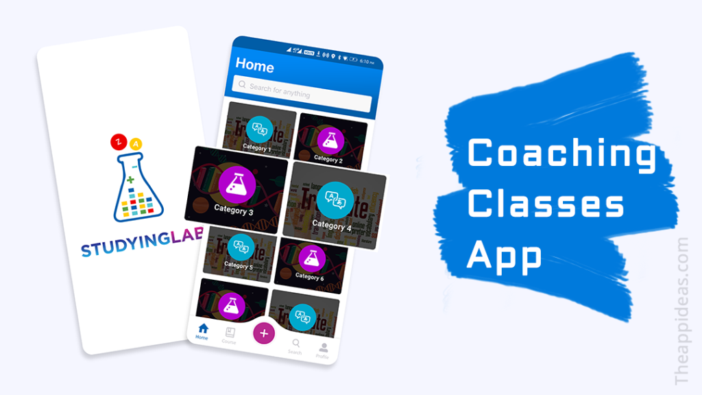 Coaching Classes App Idea