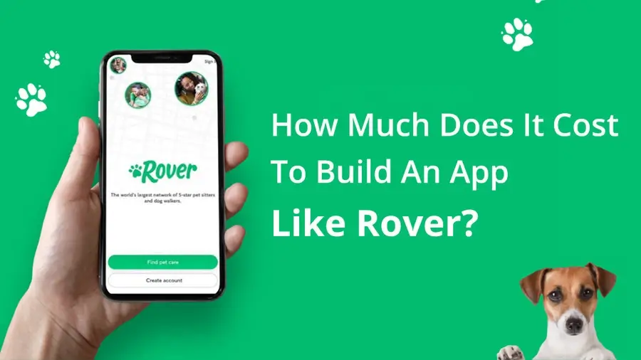 Develop a Dog Walking App Like Rover