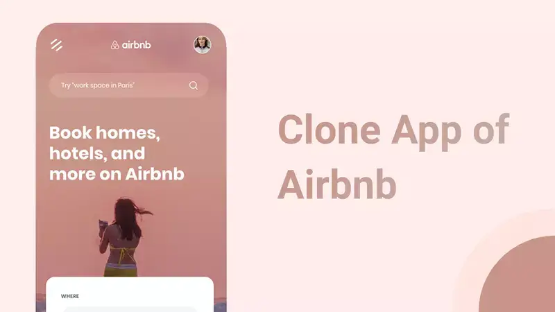 Develop an Airbnb Clone App