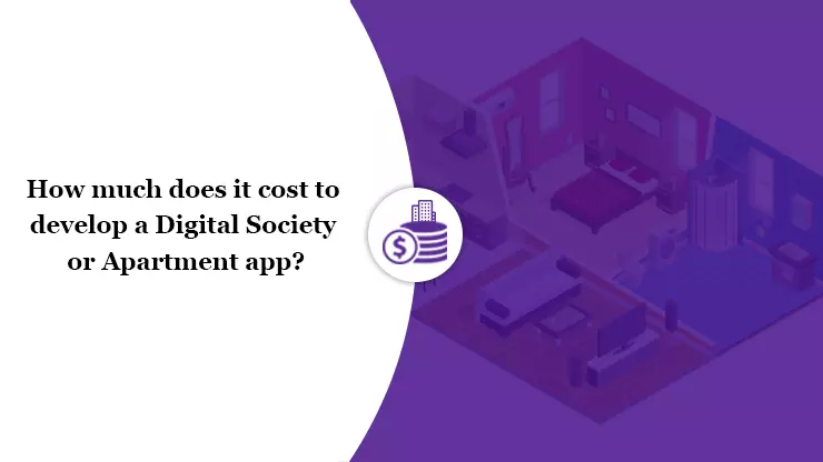 Digital Society App Development Cost