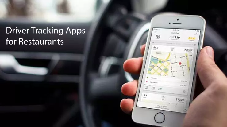 Driver Tracking Apps for Restaurants