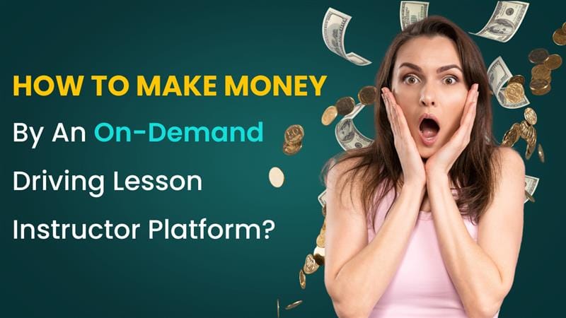 On-Demand Driving lesson instructor platform